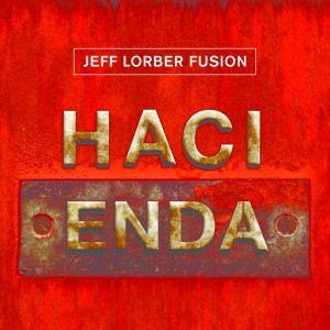 the jeff lorber fusion hacienda