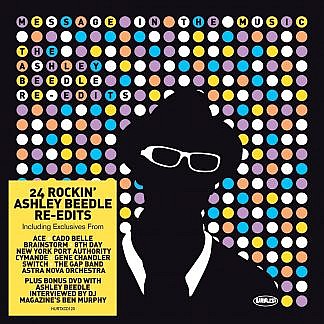 Message In The Music - Ashley Beedle Re-Edits
