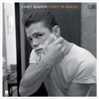 Chet Is Back (180G)