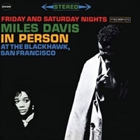 Friday Night And Saturday Nights In Person At The Blackhawk San Francisco (180Gm)