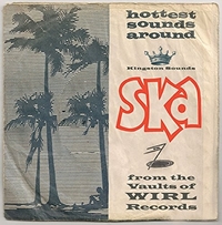 Ska From The Vaults Of Wirl Records