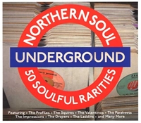 Northern Soul Underground - 50 Soulful Rarities