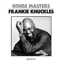 Defected Presents House Masters- Frankie Knuckles