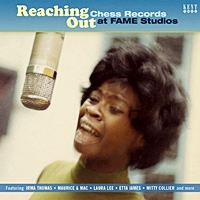 Reaching Out - Chess Records At Fame Studios