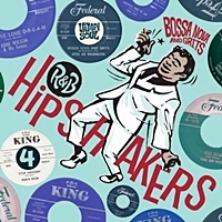 R&B Hipshakers Vol 4 Bossa Nova And Grits (45'S Box Set)