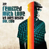 Remixed With Love By Joey Negro Volume Two