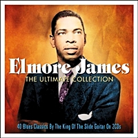 Elmore James - Ultimate Collection