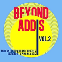 Beyond Addis Vol 2