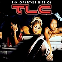 The Greatest Hits Of Tlc