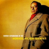 Further Explorations By The Horace Silver Quintet (180Gm)