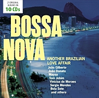 Bossa Nova - Another Brazilian Love Affair (21 Original Albums On 10 Cd'S)