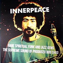 Innerpeace - Rare Spiritual Funk And Jazz Gems