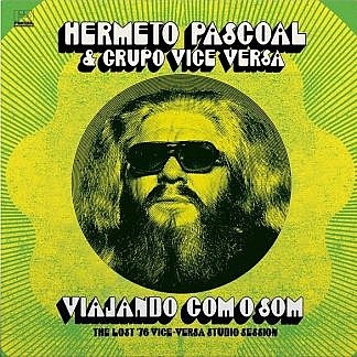 Viajando Com O Som (The Lost ‘76 Vice Versa Studio Sessions)