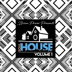 Brian Power Presents Soulful House Vol 1