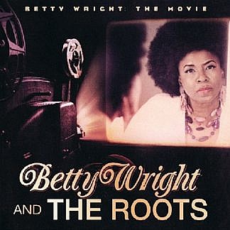 Betty Wright -The Movie
