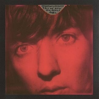Tell Me How You Really Feel (Red Vinyl(