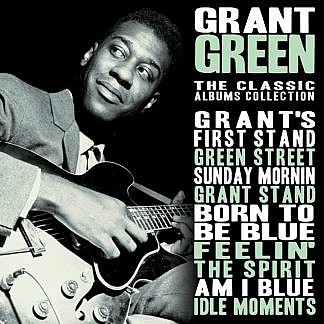 Grant Green Classic Albums Collection