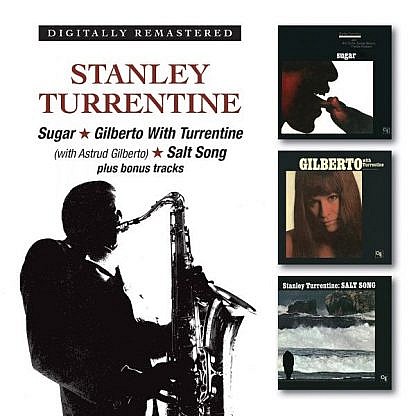 Sugar/Gilberto With Turrentine/Salt Song