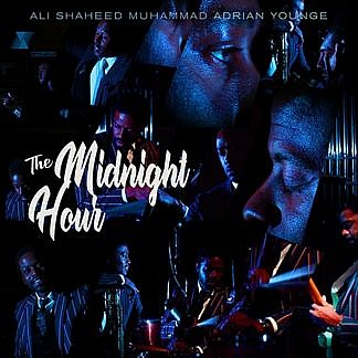 Adrian Younge And Ali Shaheed Muhammad Presents The Midnight Hour