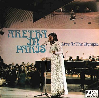 Aretha In Paris - Live At The Olympia