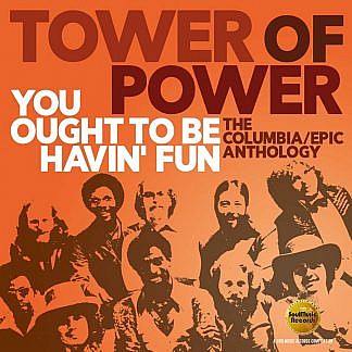 You Ought To Be Havin Fun - The Columbia/Epic Anthology