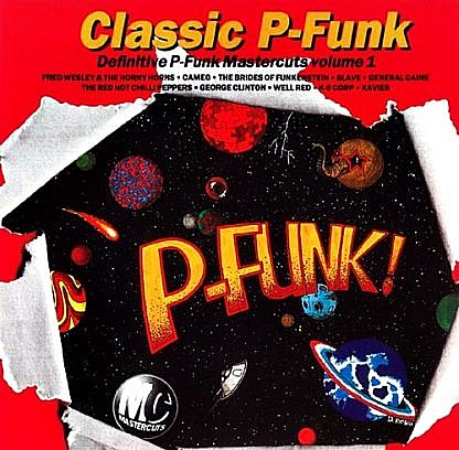 Classic P-Funk Mastercuts Volume 1