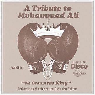 Tribute To Muhammad Ali (We Crown The King)