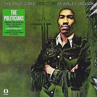 Politicians Featuring Mckinley Jackson (180Gm)