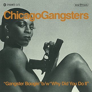 Gangster Boogie/Why Did You Do It