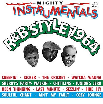 Mighty Instrumentals R&B Style 1964