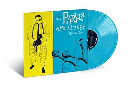 Charlie Parker With Strings: The Alternate Takes