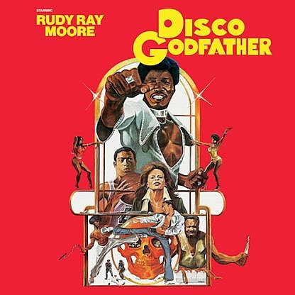 Disco Godfather (Original 1979 Motion Picture Soundtrack)