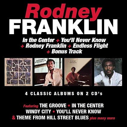 In The Centre/You'Ll Never Know/Rodney Franklin/Endless Flight