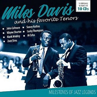 Miles Davis & His Favourite Tenors - Milestones Of Jazz Legends