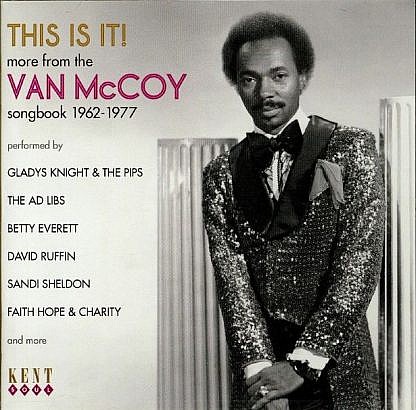 This Is It! - More From The Van Mccoy Songbook 1962-1977