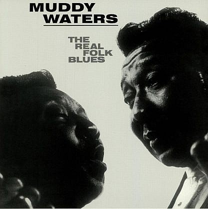 Real Folk Blues Of Muddy Waters (180Gm)