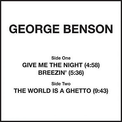 Give Me The Night/World Is A Ghetto