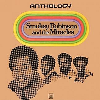 Smokey Robinson And The Miracles Anthology