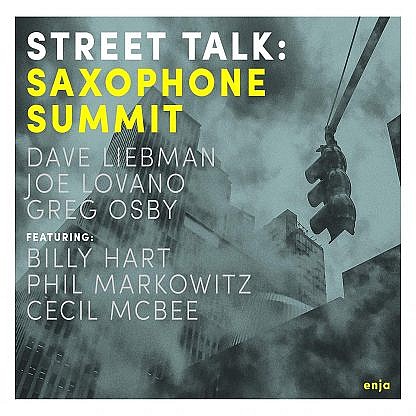 Saxophone Summit - Street Talk