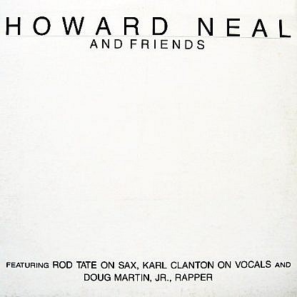 Howard Neal And Friends