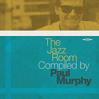 The Jazz Room Compiled By Paul Murphy