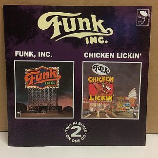 Funk Inc / Chicken Lickin'