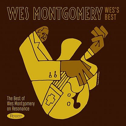 Wes'S Best - Best Of Wes Montgomery On Resonance