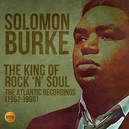 The King Of Rock N Soul - The Atlantic Records 1962-1968