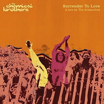 Surrender To Love (A Mix By The Avalanches)