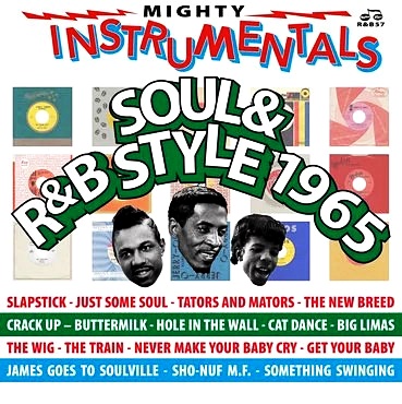 Mighty Instrumentals Soul & R&B-Style 1965
