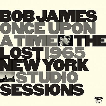 Once Upon A Time - The Lost 1965 New York Studio Sessions