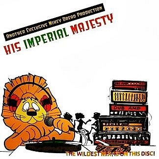 A Mikey Dread Production / His Imperial Majesty (10")