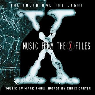 The Truth And The Light (Music From The X-Files)