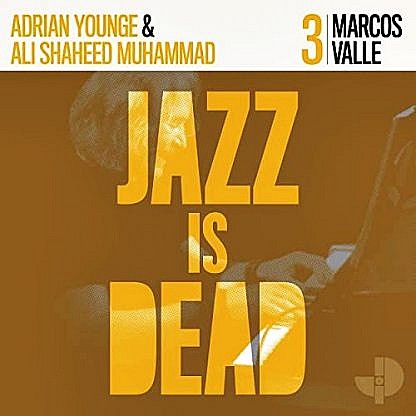 Jazz Is Dead 3 (pre-order: due 25th October 2020)